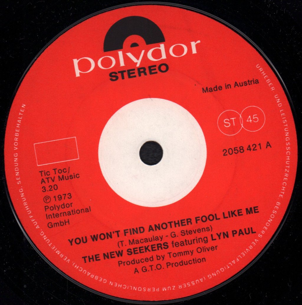 New Seekers - You Won't Find Another Fool Like Me - 7 Inch
