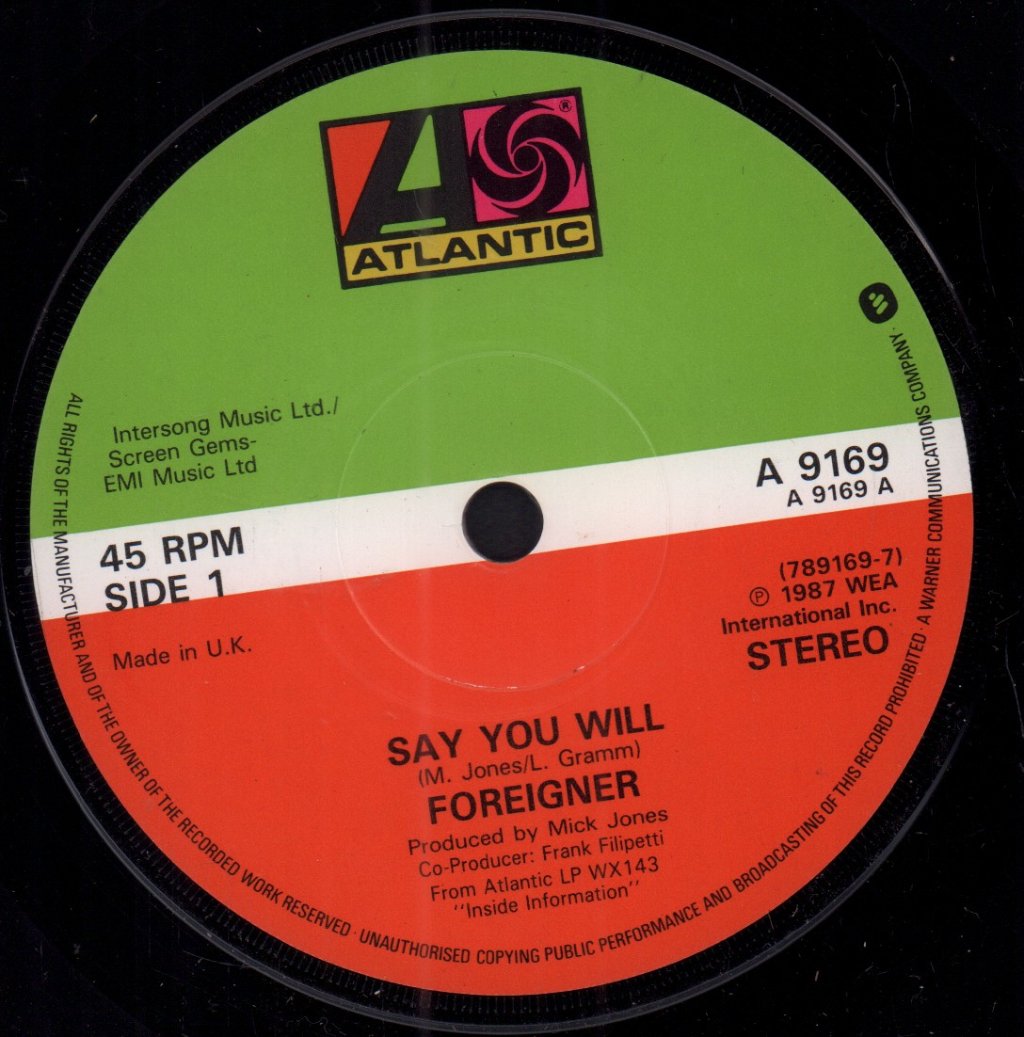 Foreigner - Say You Will - 7 Inch