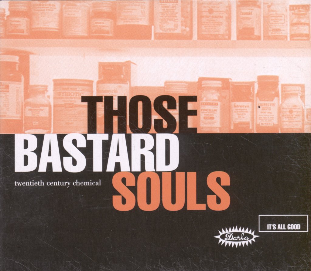 Those Bastard Souls - Twentieth Century Chemical - Cd