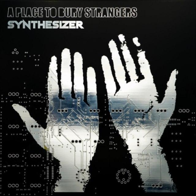 A Place To Bury Strangers - Synthesizer (Glow In the Dark Green Vinyl) (Indie Exclusive) - Lp