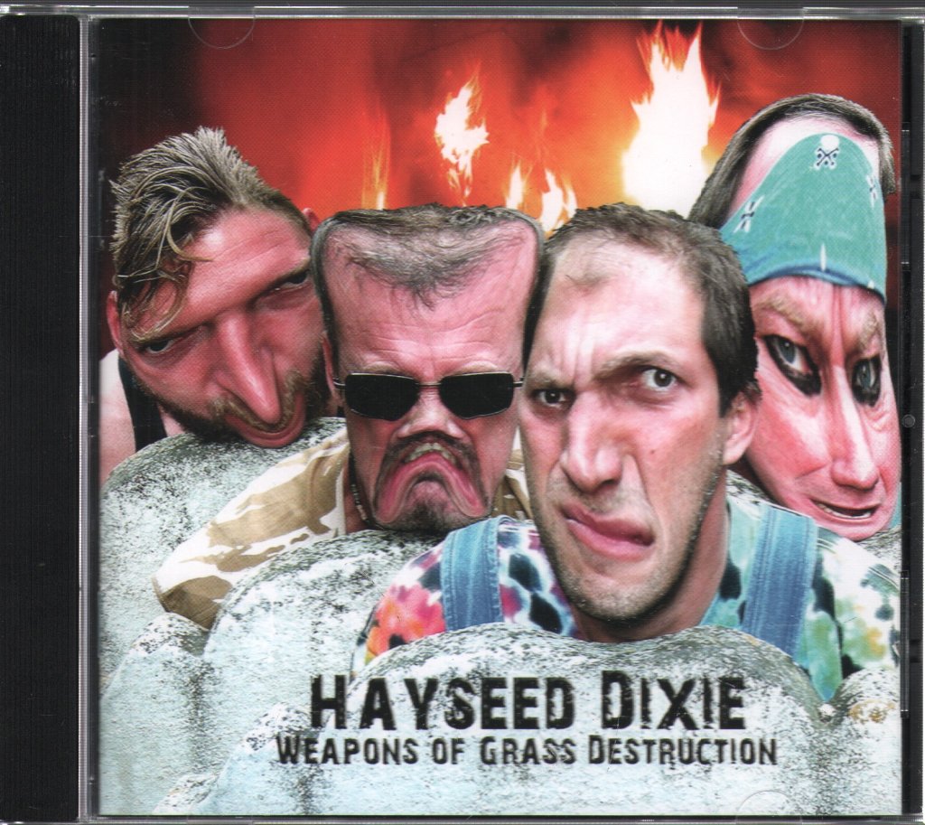 Hayseed Dixie - Weapons Of Grass Destruction - Cd
