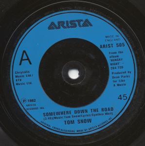 Tom Snow - Somewhere Down The Road - 7 Inch