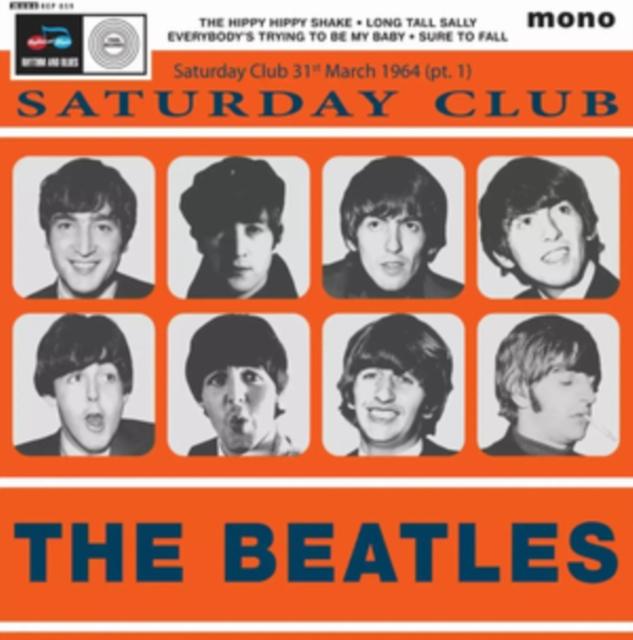 Beatles - Saturday Club 31st March 1964 (Pt. 1) - 7 Inch