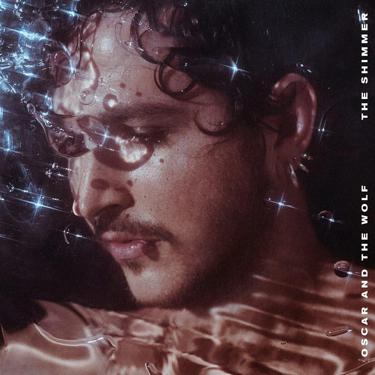 Oscar And The Wolf - Shimmer - Lp