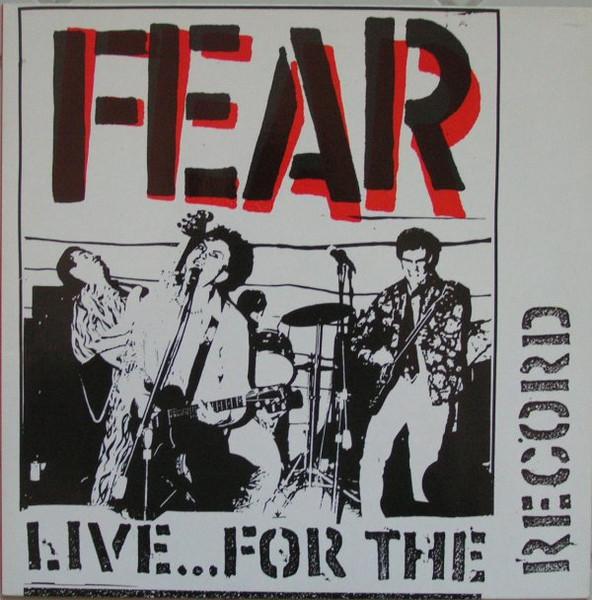 Fear - Live... For The Record - Lp