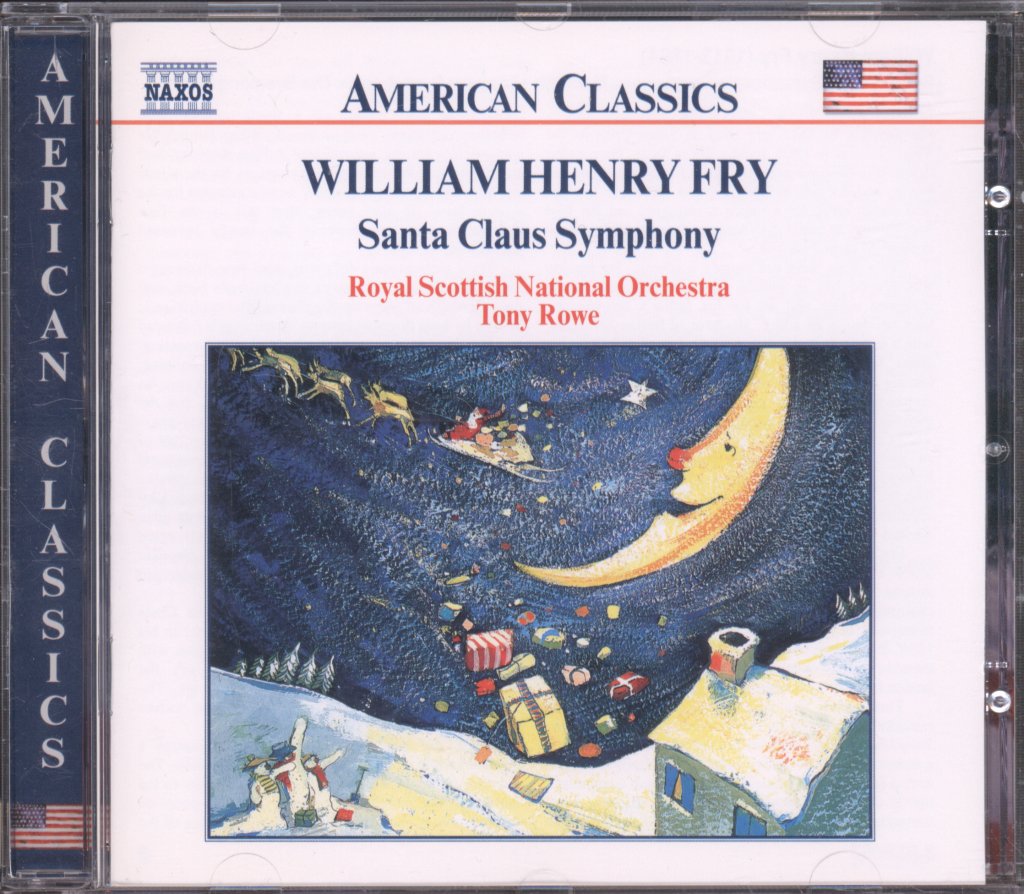 Royal Scottish National Orchestra, Tony Rowe - William Henry Fry - Santa Claus Symphony - Cd
