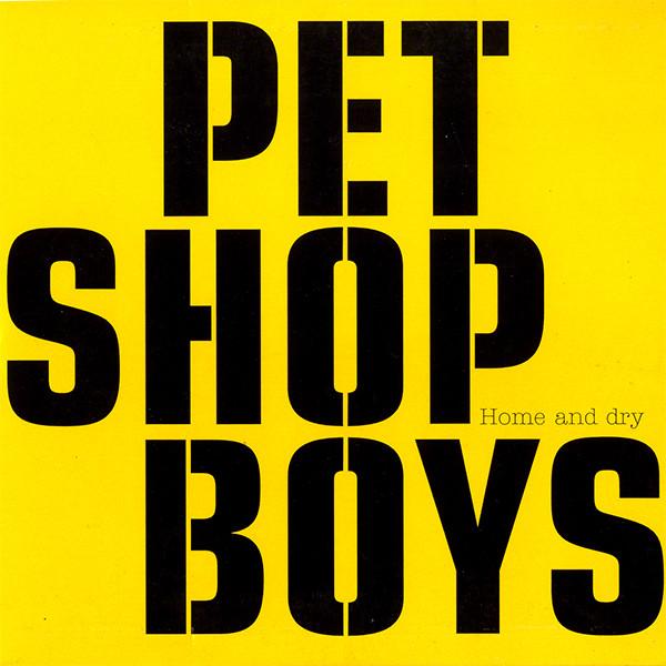 Pet Shop Boys - Home And Dry - Cd