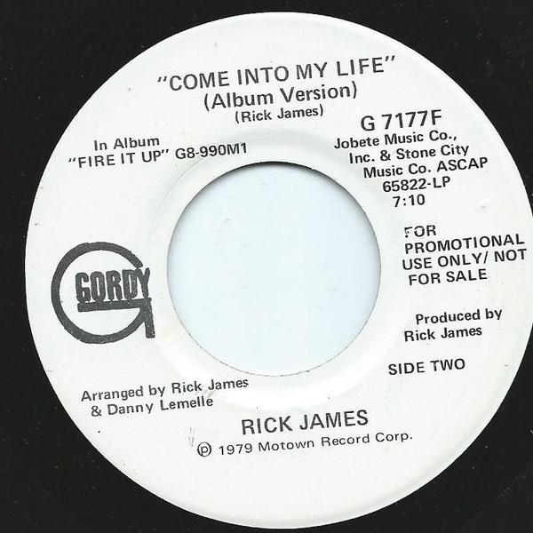 Rick James - Come Into My Life - 7 Inch