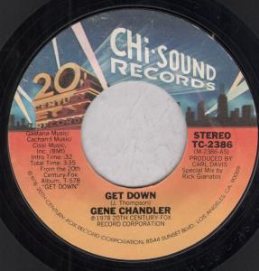 Gene Chandler - Get Down - 7 Inch