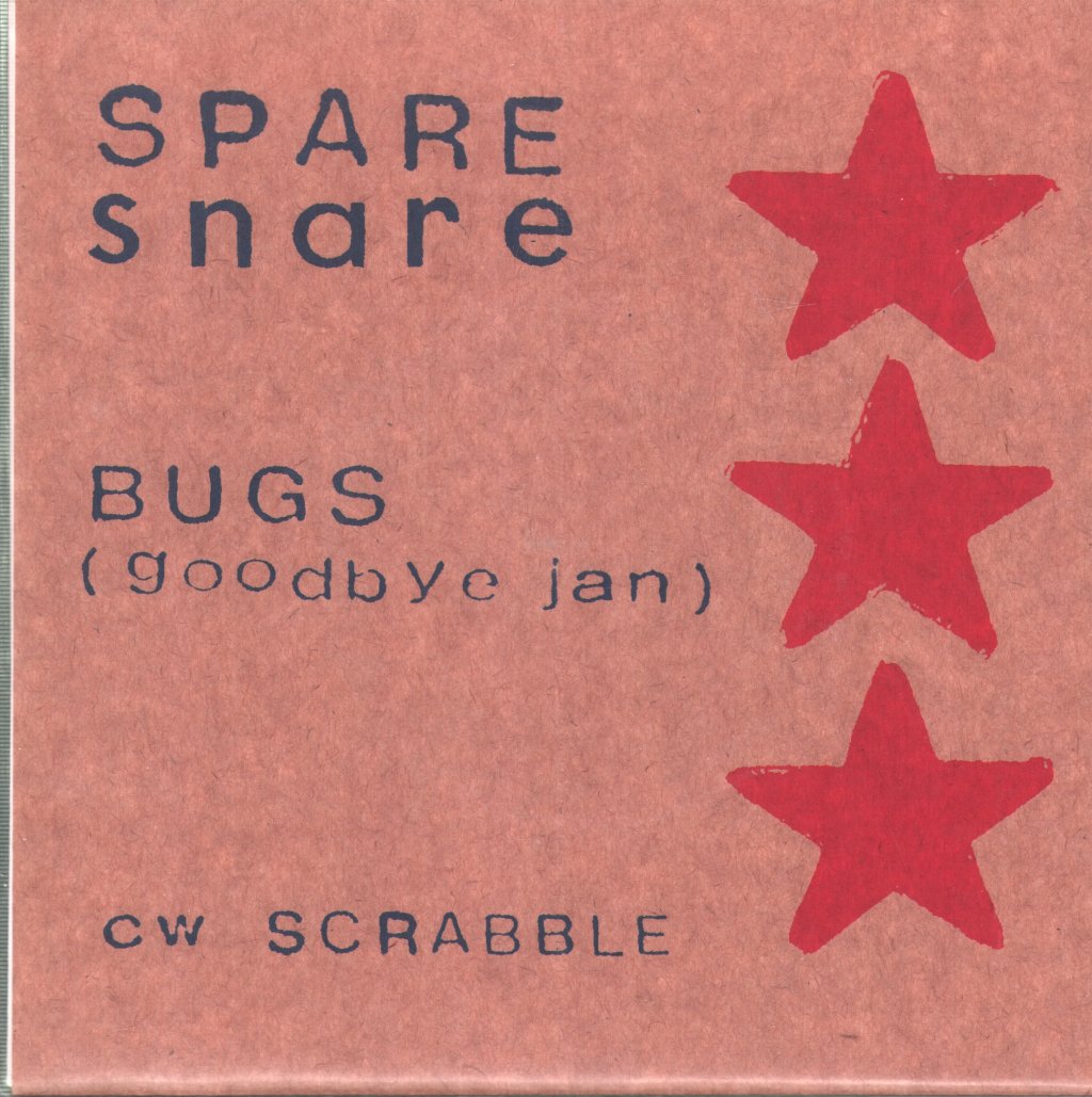 Spare Snare - Bugs (Goodbye Jan) - 7 Inch