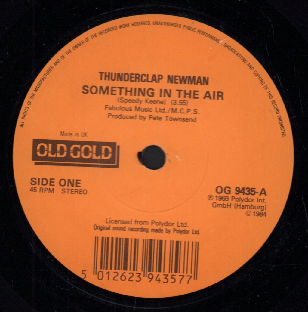 Thunderclap Newman - Something In The Air - 7 Inch