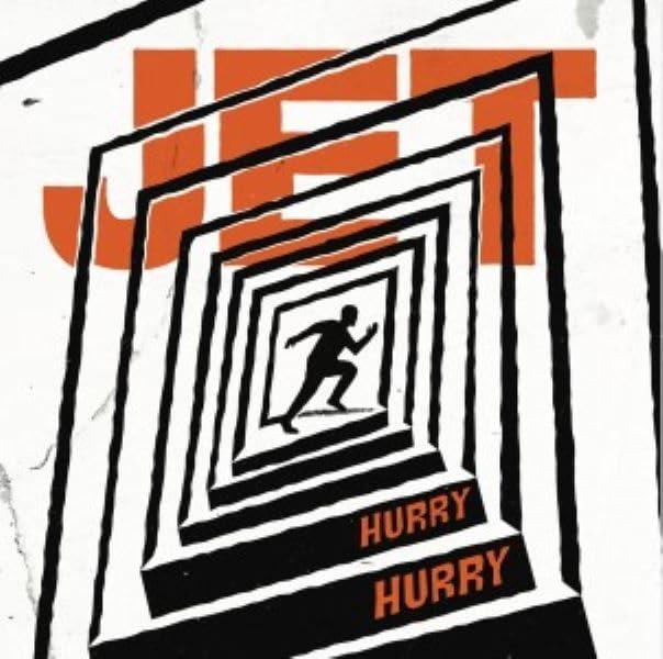 Jet (2000 Indie Group) - Hurry Hurry - 7 Inch