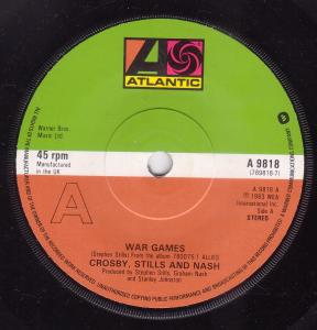 Crosby Stills And Nash - War Games - 7 Inch