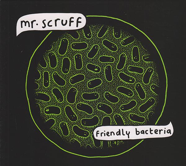 Mr. Scruff - Friendly Bacteria - Cd