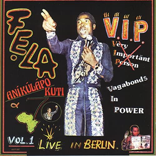 Fela Kuti & Africa 70 - V.i.p. (Vagabonds In Power) Vol. 1 Live In Berlin - Lp