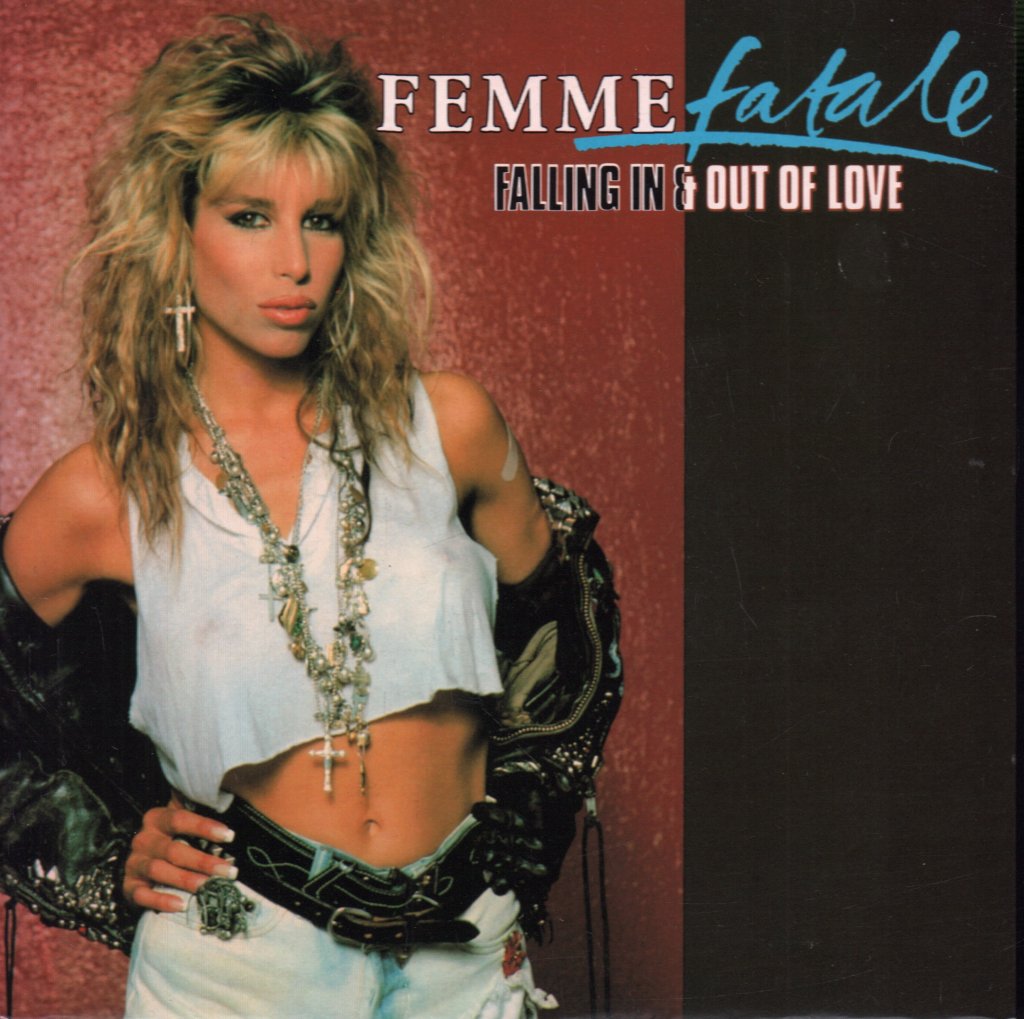 Femme Fatale - Falling In And Out Of Love - 7 Inch