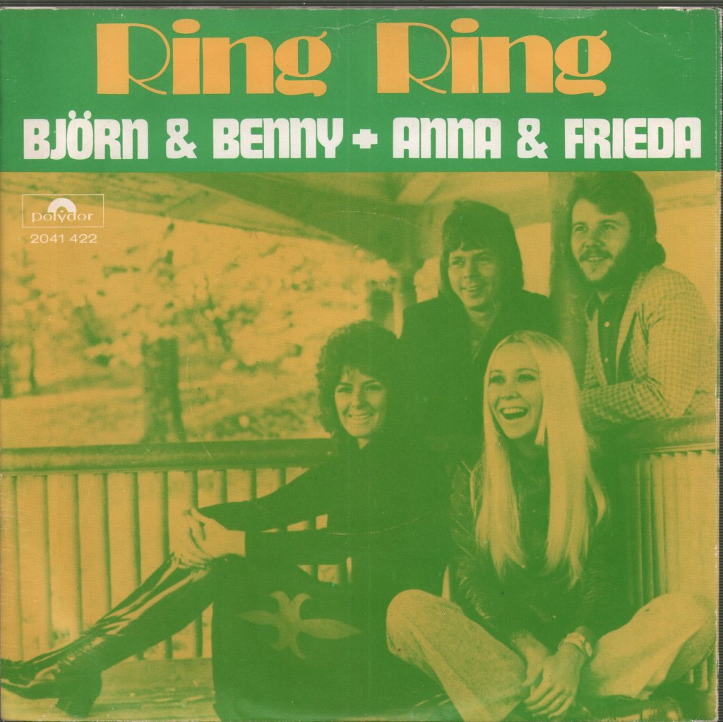 Björn & Benny, Agnetha & Anni-Frid - Ring Ring - 7 Inch