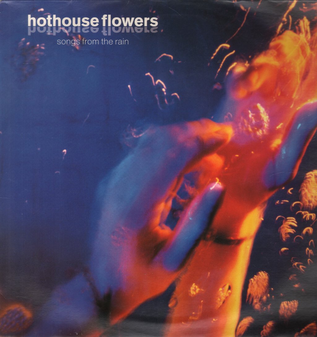 Hothouse Flowers - Songs From The Rain - Lp