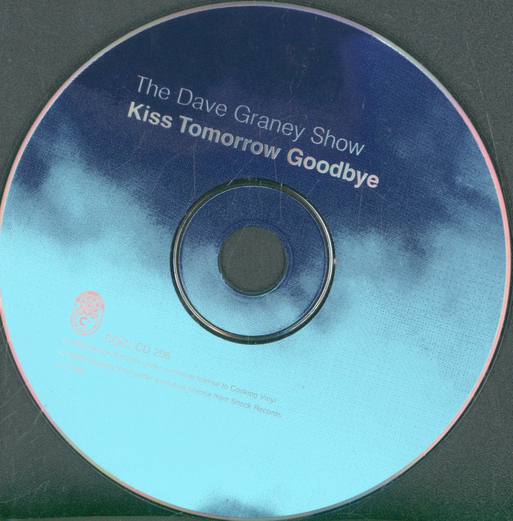 Dave Graney Show - Kiss Tomorrow Goodbye - Cd