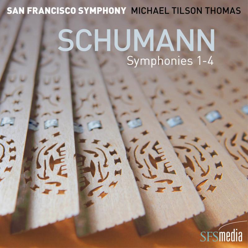 San Francisco Symphony and Michael Tilson Thomas - Schumann: Symphonies Nos. 1 - 4 - Double Cd