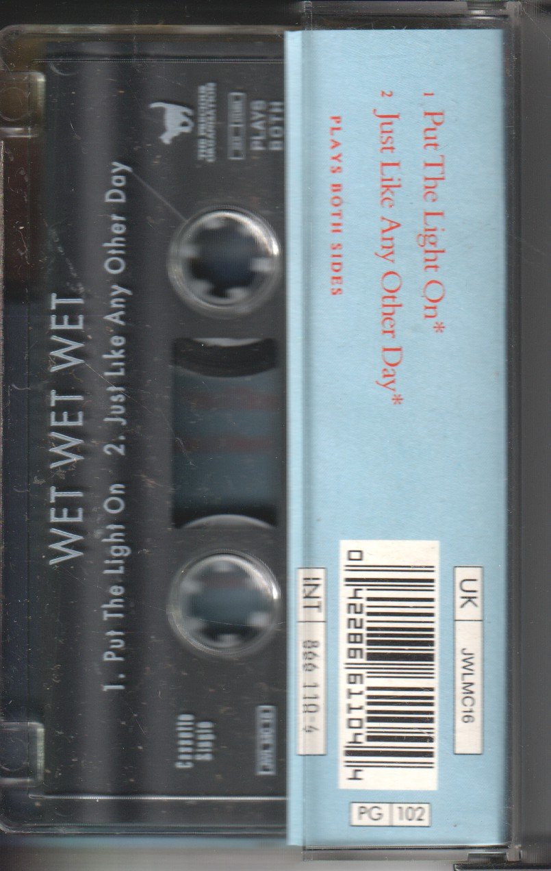 Wet Wet Wet - Put The Light On - Cassette