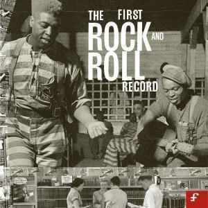 Various Artists - First Rock And Roll Record - Triple Cd
