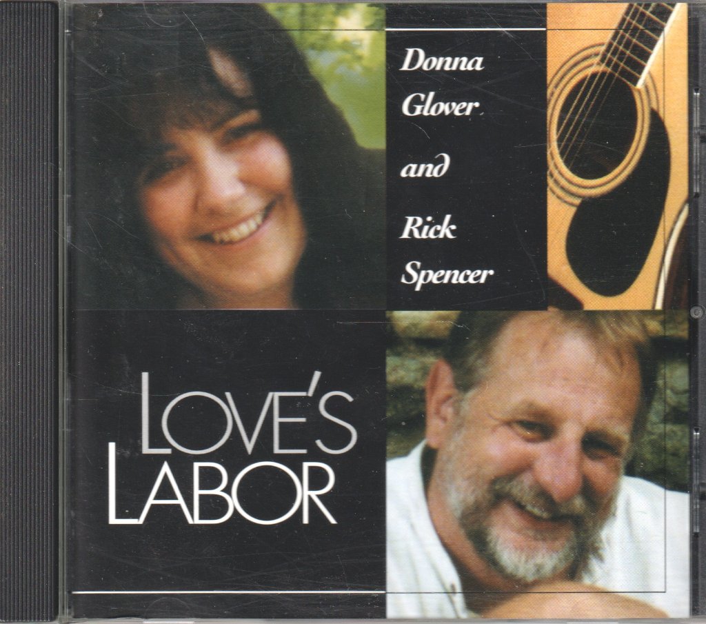 donna glover and rick spencer - love's labor - Cd