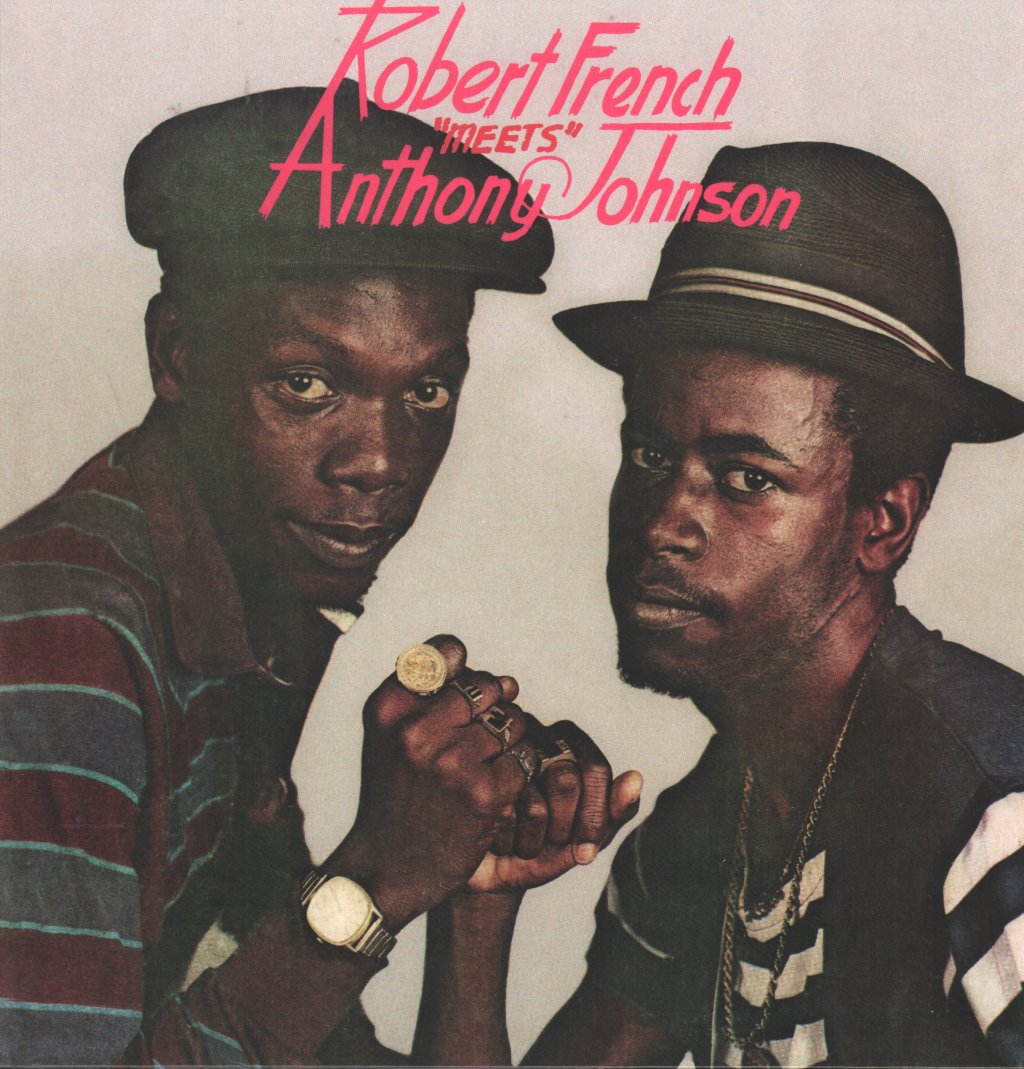 Robert French and Anthony Johnson - Robert French Meets Anthony Johnson - Lp