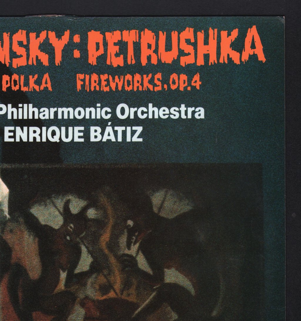 Enrique Batiz / Royal Philharmonic Orchestra - Stravinsky - Petrushka / Circus Polka / Fireworks. Op.4 - Lp