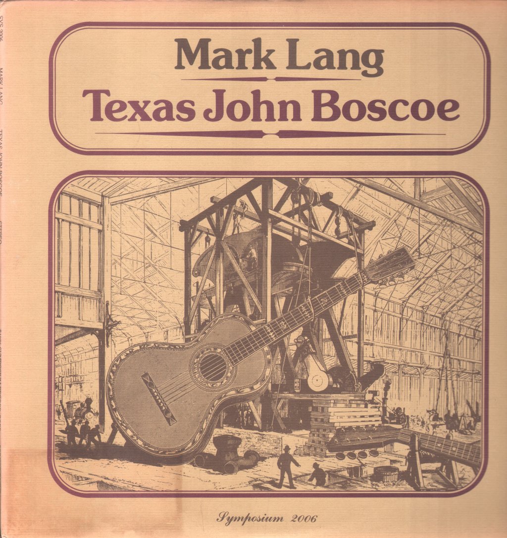 Mark Lang - Texas John Boscoe - Lp
