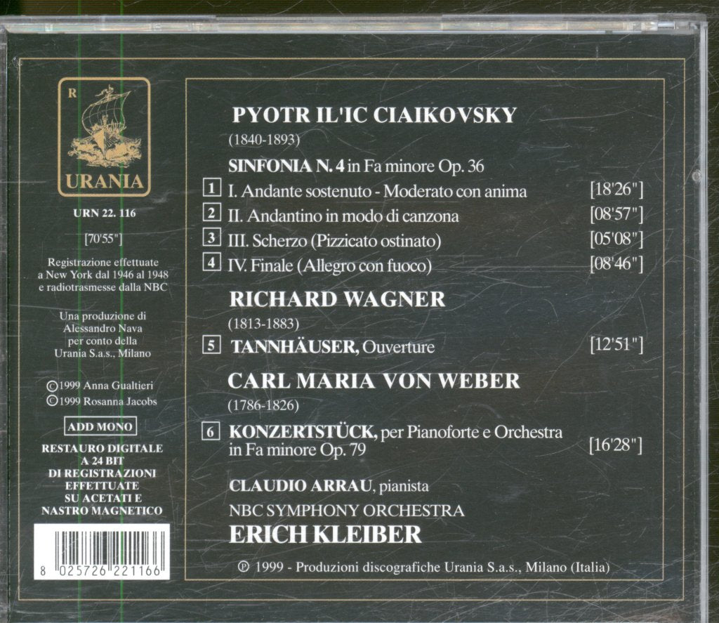 Erich Kleiber, Nbc Symphony Orchestra, Claudio Arrau - Tchaikovsky / Wagner / Von Weber - Sinfonia N. 4 / Konzertstück / Tannhäuser, Ouverture - Cd