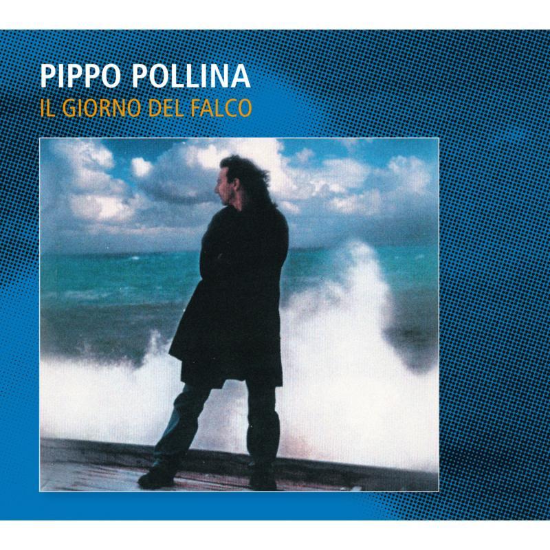 Pippo Pollina - Il Giorno Del Falco - Cd