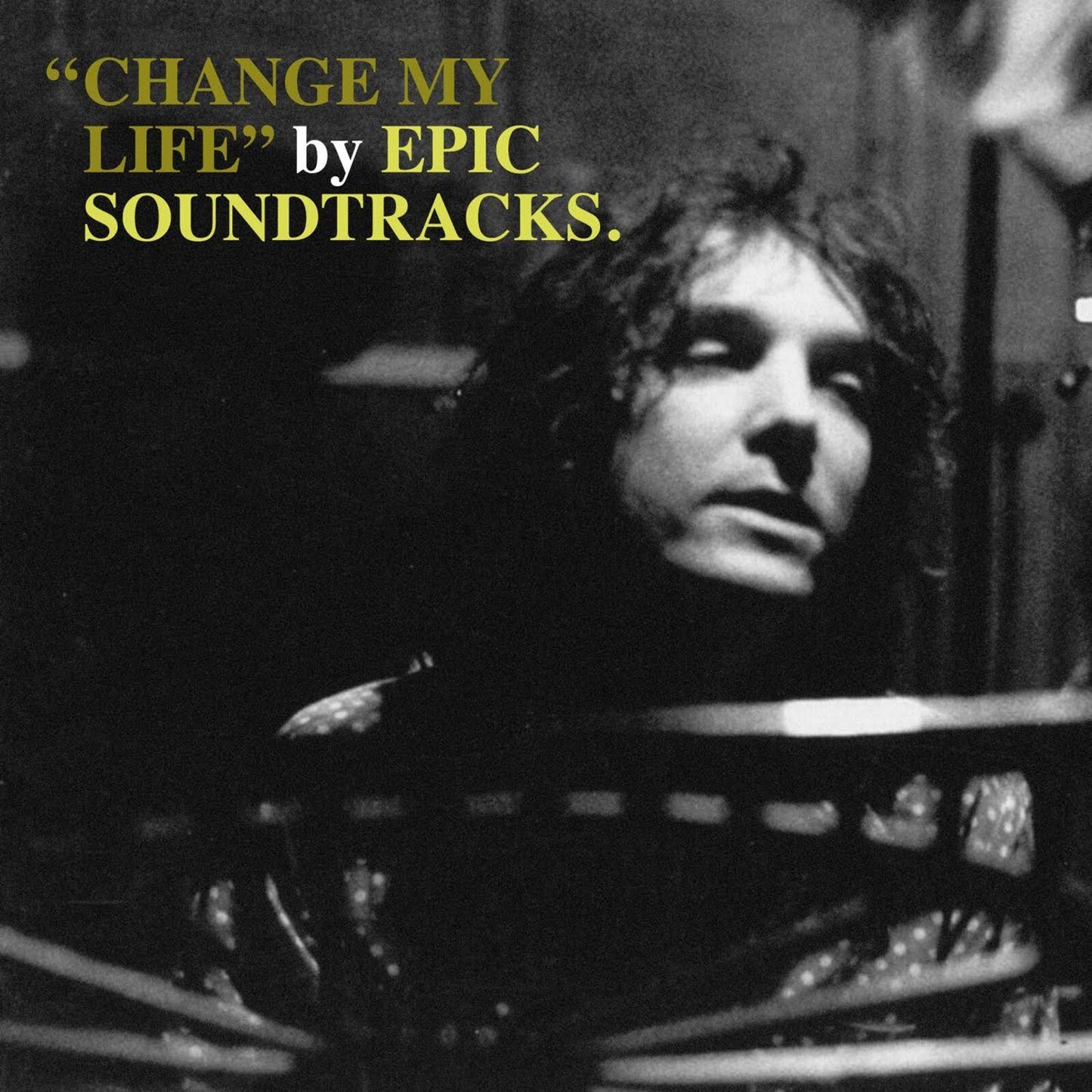 Epic Soundtracks - Change My Life - Lp