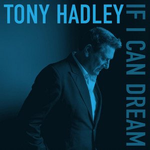 Tony Hadley - If I Can Dream - Lp