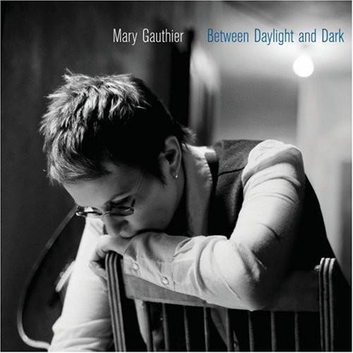Mary Gauthier - Between Daylight And Dark - Cd
