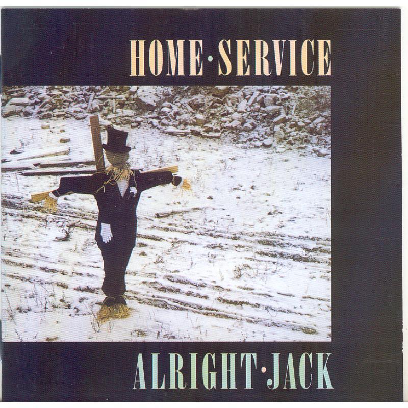 Home Service (Folk/Rock Group) - Alright Jack - Cd