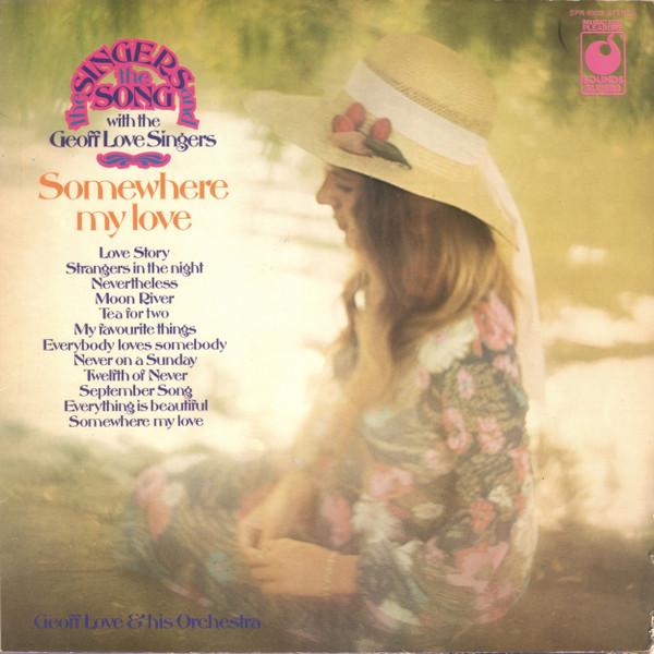 Geoff Love Singers - Somewhere My Love - Lp