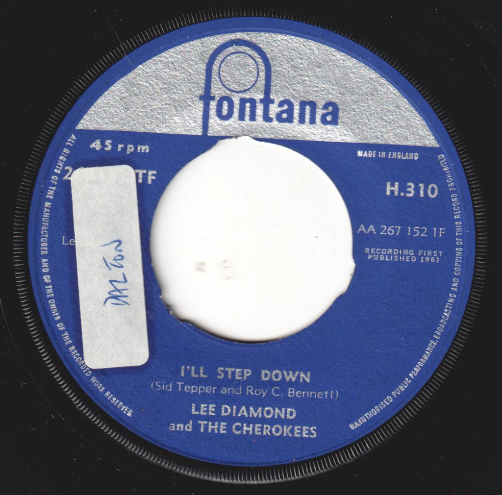 Lee Diamond And The Cherokees - I'll Step Down - 7 Inch