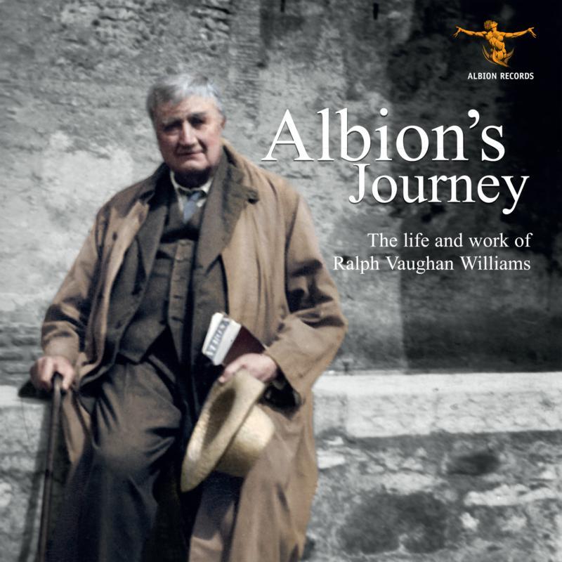 Various Artists - Albion's Journey: the Life and Works of Vaughan Williams - Cd