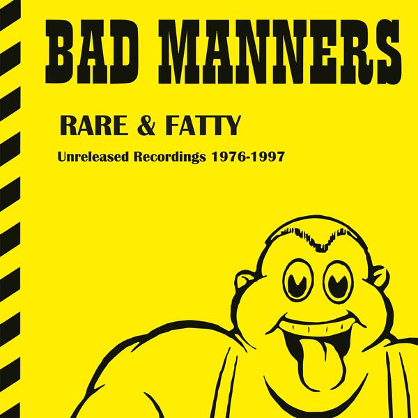 Bad Manners - Rare & Fatty - Unreleased Recordings 1976-1997 - Lp