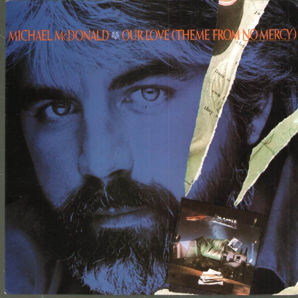Michael McDonald - Our Love - 7 Inch