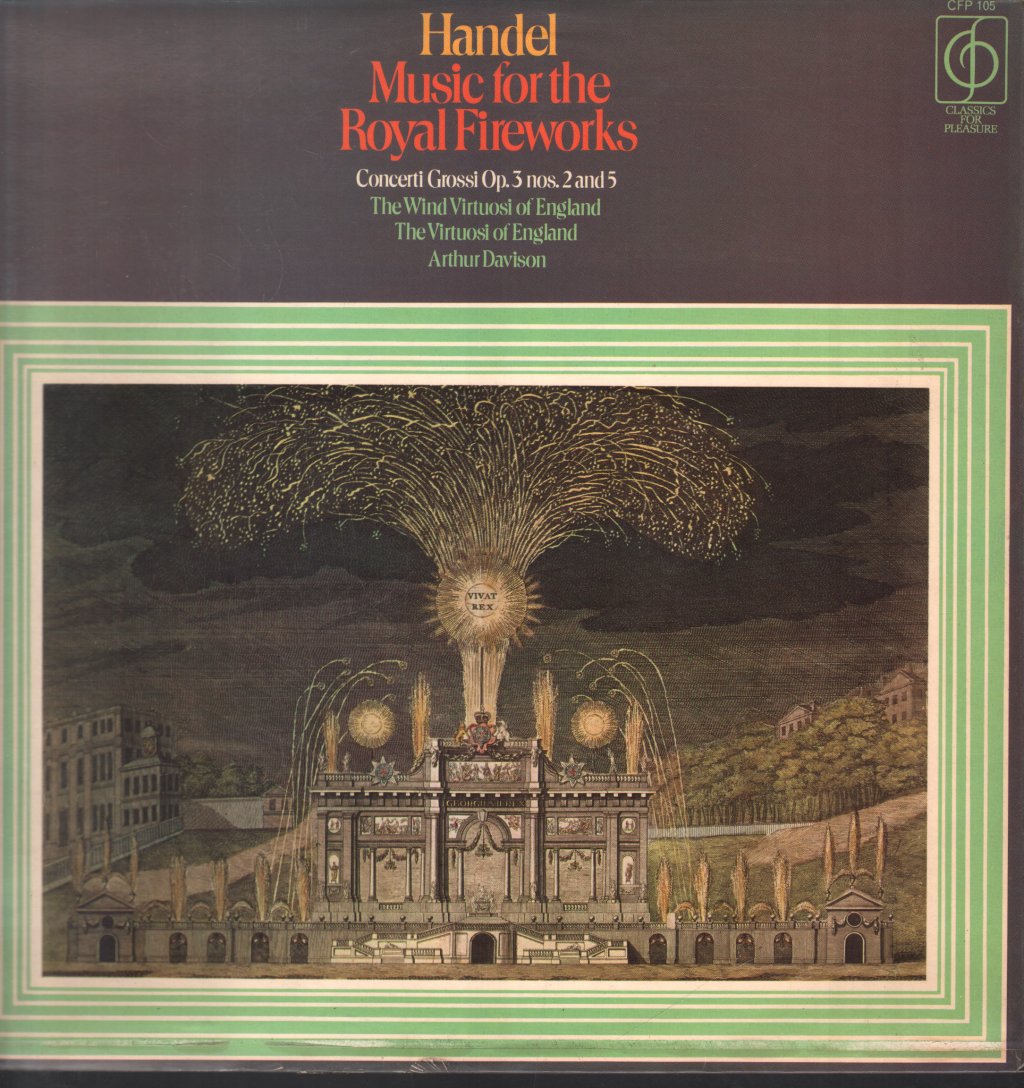 Wind Virtuosi Of England / Virtuosi Of England / Arthur Davison - Handel - Music For The Royal Fireworks / Concerti Grossi Op. 3 Nos. 2 And 5 - Lp