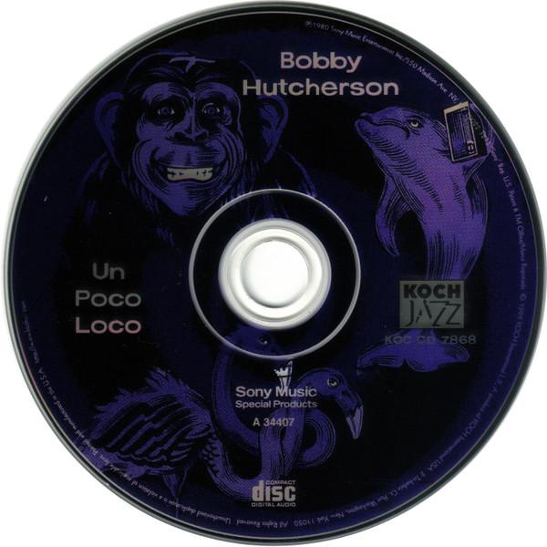 Bobby Hutcherson - Un Poco Loco - Cd