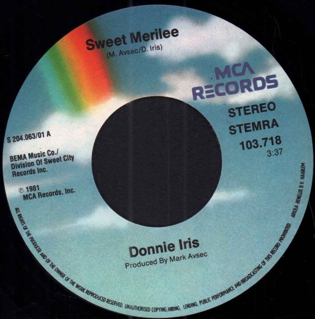 Donnie Iris And The Cruisers - Sweet Merilee - 7 Inch