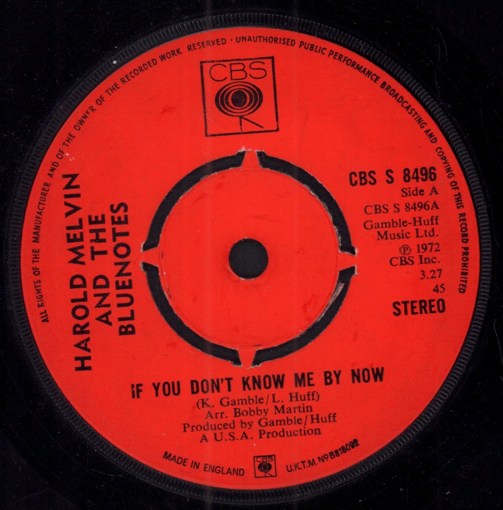 Harold Melvin And The Blue Notes - If You Don't Know Me By Now - 7 Inch