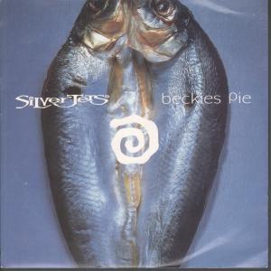 Silver Jets - Beckies Pie - 7 Inch