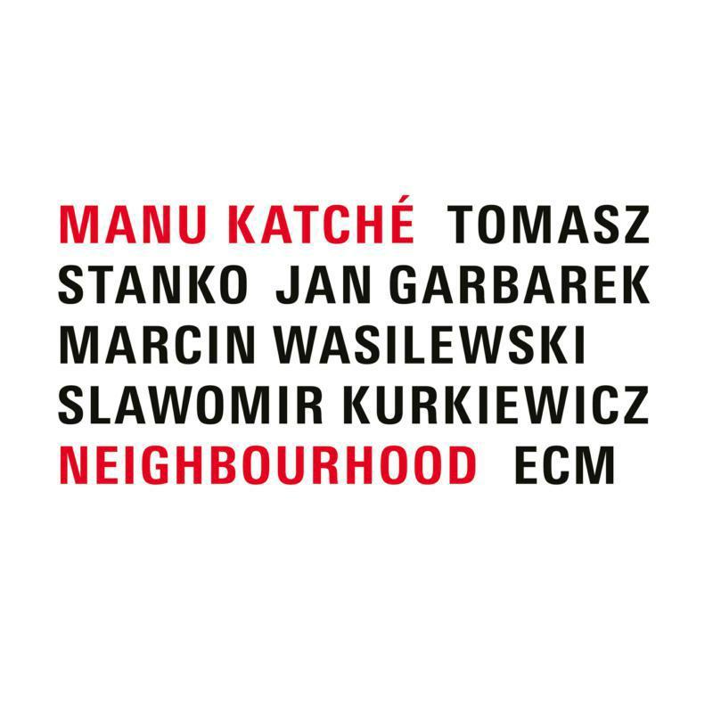 Manu Katche - Neighbourhood - Lp
