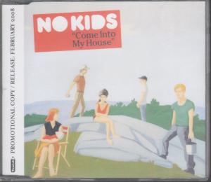 No Kids - Come Into My House - Cd