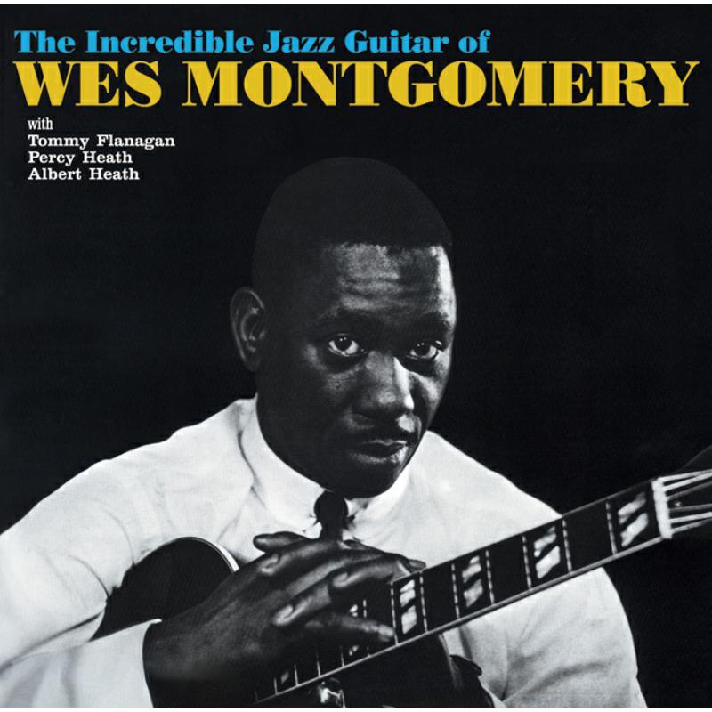 Wes Montgomery - Incredible Jazz Guitar of Wes Montgomery - Cd