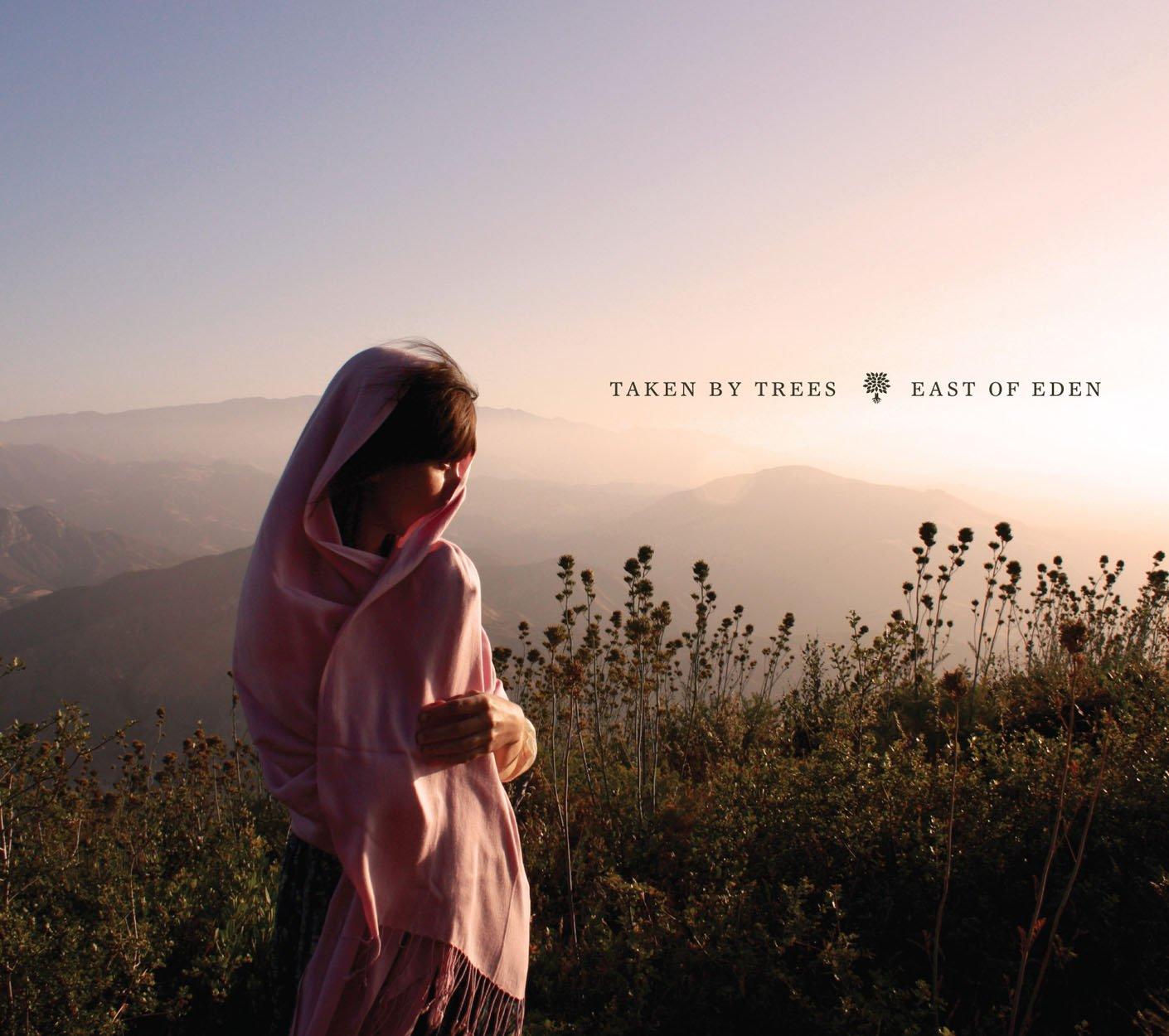 Taken By Trees - East of Eden - Cd